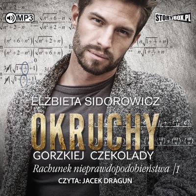 Okładka książki Okruchy gorzkiej czekolady T.3 audiobook