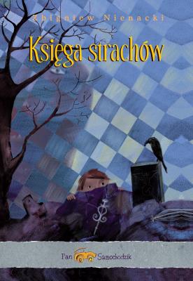 Pan Samochodzik i Księga strachów. Autor: Nienacki Zbigniew. SmakLiter.pl Okładka książki Pan Samochodzik i Księga strachów