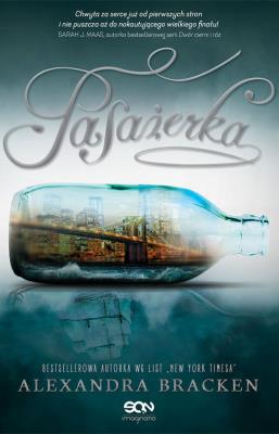 Pasażerka. Autor: Alexandra Bracken. SmakLiter.pl Okładka książki Pasażerka