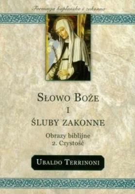 Okładka książki Słowo Boże i śluby zakonne. Czystość