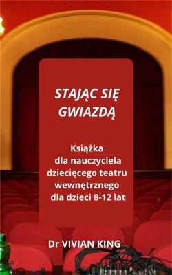 Okładka książki Stać się gwizdą. Książka dla nauczyciela