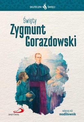 Okładka książki Święty Zygmunt Gorazdowski