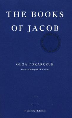 The Books of Jacob. Autor: Olga Tokarczuk. SmakLiter.pl Okładka książki The Books of Jacob