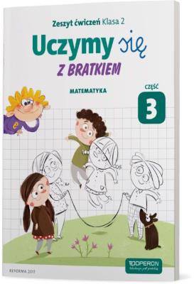 Okładka książki Uczymy się z Bratkiem 2 Matrmatyka ćw. cz.3 OPERON