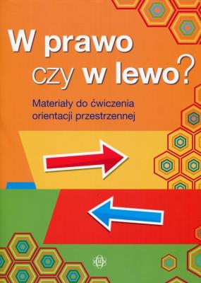 Okładka książki W prawo czy w lewo? Materiały do ćw orient.przest.