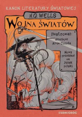 Wojna światów. Autor: Herbert George Wells. SmakLiter.pl Okładka książki Wojna światów