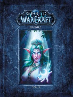Okładka książki World of Warcraft. Kronika T.3