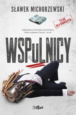 WSPuLNICY. Autor: Sławek Michorzewski. SmakLiter.pl Okładka książki WSPuLNICY