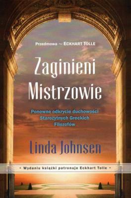 Zaginieni mistrzowie. Autor: Eckhart Tolle. SmakLiter.pl Okładka książki Zaginieni mistrzowie