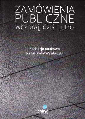 Okładka książki Zamówienia publiczne wczoraj i dziś