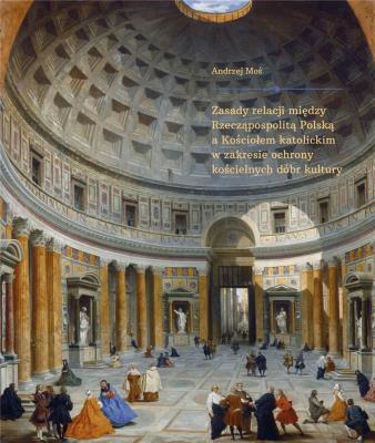 Zasady relacji między Rzecząpospolitą Polską a.... Autor: Mościskier Andrzej. SmakLiter.pl Okładka książki Zasady relacji między Rzecząpospolitą Polską a...