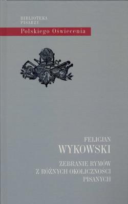 Okładka książki Zebranie rymów z różnych okoliczności pisanych