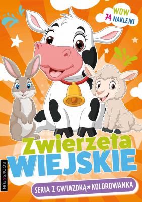 Zwierzęta Wiejskie Seria z gwiazdką Kolorowanki. Autor: Opracowanie zbiorowe. SmakLiter.pl Okładka książki Zwierzęta Wiejskie Seria z gwiazdką Kolorowanki