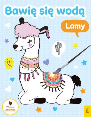 Bawię się wodą Lamy. Autor: Opracowanie zbiorowe. SmakLiter.pl Okładka książki Bawię się wodą Lamy