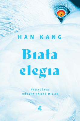 Biała elegia. Autor: Kang Han. SmakLiter.pl Okładka książki Biała elegia