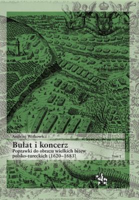 Bułat i koncerz T.1. Autor: Witkowicz Andrzej. SmakLiter.pl Okładka książki Bułat i koncerz T.1
