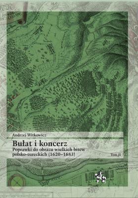 Bułat i koncerz T.2. Autor: Witkowicz Andrzej. SmakLiter.pl Okładka książki Bułat i koncerz T.2