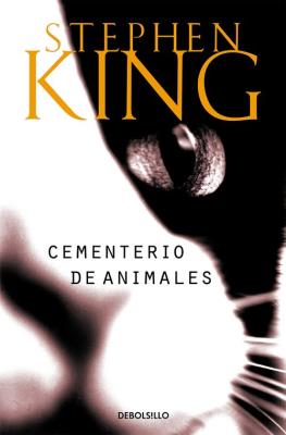 Cementerio de animales przekład hiszpański. Autor: King Stephen. SmakLiter.pl Okładka książki Cementerio de animales przekład hiszpański
