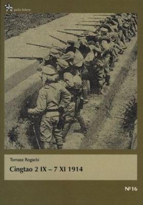 Rogacki Tomasz - Cingtao 2 IX-7 XI 1914