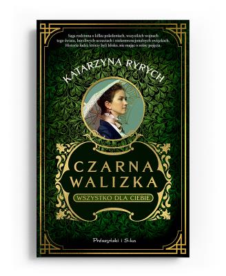 Czarna walizka. Wszystko dla ciebie. Autor: Ryrych Katarzyna. SmakLiter.pl Okładka książki Czarna walizka. Wszystko dla ciebie