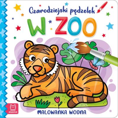Czarodziejski pędzelek. W zoo. Malowanka wodna. Autor: Sylwia Kajdana. SmakLiter.pl Okładka książki Czarodziejski pędzelek. W zoo. Malowanka wodna