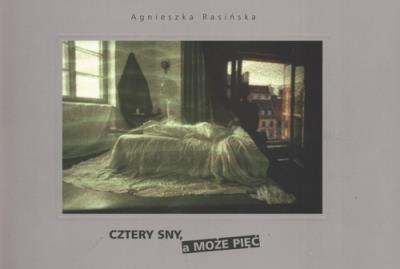 Okładka książki Cztery sny a może pięć