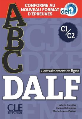 DALF  C1/C2 podręcznik + CD + zawartość online ed. 2021. Autor: Barriere Isabelle, Delcambre Fabien, Parizet Marie-Louise. SmakLiter.pl Okładka książki DALF  C1/C2 podręcznik + CD + zawartość online ed. 2021