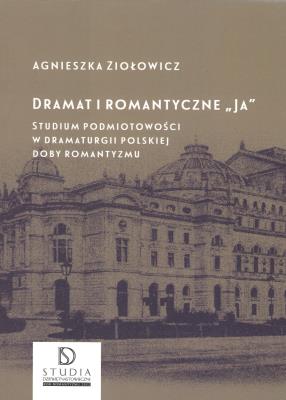 Okładka książki Dramat i romantyczne Ja
