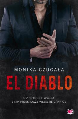 El Diablo. Autor: Monika Czugała, Monika Kardasz, Małgorzata Hlal. SmakLiter.pl Okładka książki El Diablo