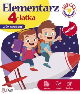 Elementarz 4 latka z ćwiczeniami. Autor: Opracowanie zbiorowe. SmakLiter.pl Okładka książki Elementarz 4 latka z ćwiczeniami
