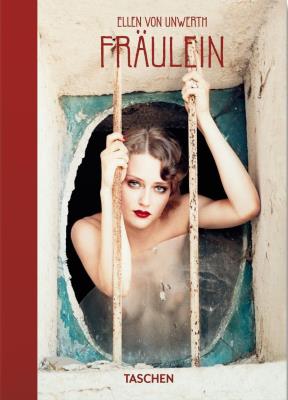 Ellen von Unwerth Fräulein. Autor: Sischy Ingrid. SmakLiter.pl Okładka książki Ellen von Unwerth Fräulein