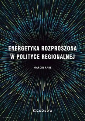 Okładka książki Energetyka rozproszona w polityce regionalnej
