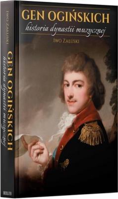 Okładka książki Gen Ogińskich historia dynastii muzycznej BR