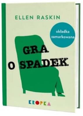 Gra o spadek. Autor: Ellen Raskin. SmakLiter.pl Okładka książki Gra o spadek