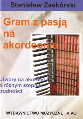 Okładka książki Gram z pasją na akordeonie