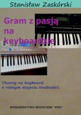Okładka książki Gram z pasją na keyboardzie