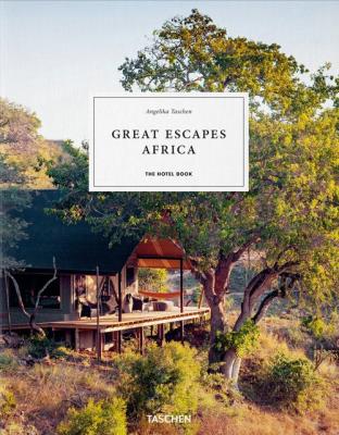 Great Escapes Africa. The Hotel Book. Wydawca: TASCHEN. SmakLiter.pl Opakowanie Great Escapes Africa. The Hotel Book