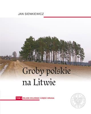 Okładka książki Groby polskie na Litwie.