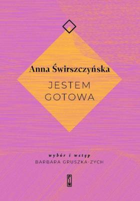 Jestem gotowa. Autor: Świrszczyńska Anna. SmakLiter.pl Okładka książki Jestem gotowa