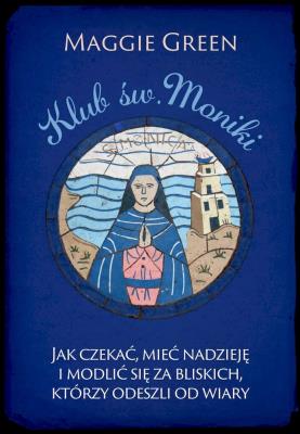 Okładka książki Klub świętej Moniki