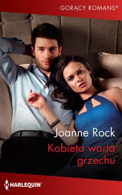 Kobieta warta grzechu. Autor: Rock Joanne. SmakLiter.pl Okładka książki Kobieta warta grzechu