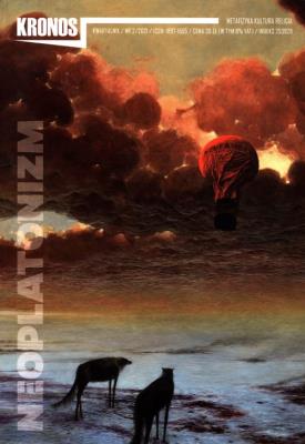 Kronos 2/2021 Neoplatonizm. Wydawca: Fundacja Augusta hr. Cieszkowskiego. SmakLiter.pl Opakowanie Kronos 2/2021 Neoplatonizm