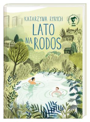 Lato na Rodos wyd. 2022. Autor: Ryrych Katarzyna. SmakLiter.pl Okładka książki Lato na Rodos wyd. 2022
