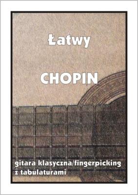 Okładka książki Łatwy Chopin. Gitara klasyczna...