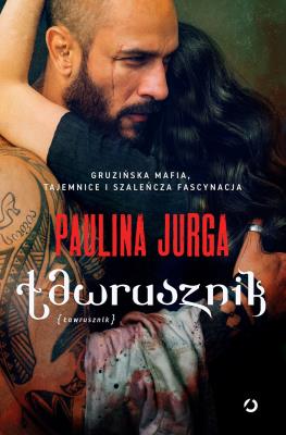 Ławrusznik. Autor: Paulina Jurga. SmakLiter.pl Okładka książki Ławrusznik