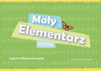 Mały elementarz. Autor: Joanna Wojciechowska. SmakLiter.pl Okładka książki Mały elementarz