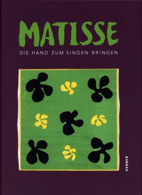 Okładka książki Matisse - Hand zum Singen bringen