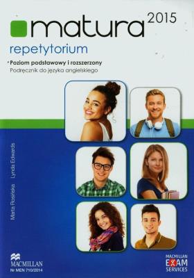 Matura 2015 Repetytorium j.ang ZP + ZR. Autor: Marta Rosińska, Edwards Lynda. SmakLiter.pl Okładka książki Matura 2015 Repetytorium j.ang ZP + ZR