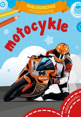 Motocykle. Maluszkowe malowanie. Autor: Opracowanie zbiorowe. SmakLiter.pl Okładka książki Motocykle. Maluszkowe malowanie