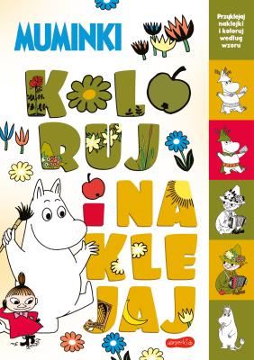 Muminki. Koloruj i naklejaj. Autor: Izabela Karpiszuk, Moomin Characters. SmakLiter.pl Okładka książki Muminki. Koloruj i naklejaj